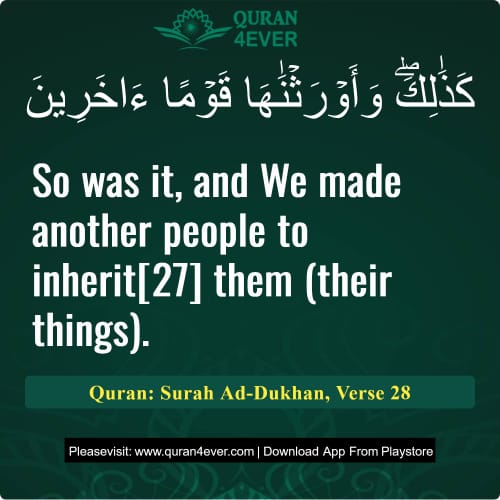 Quran Surah 44 Verse 28