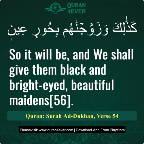 Quran Surah 44 Verse 54