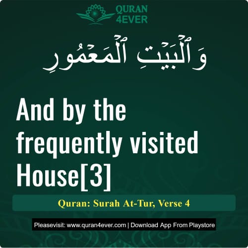Quran Surah 52 Verse 4