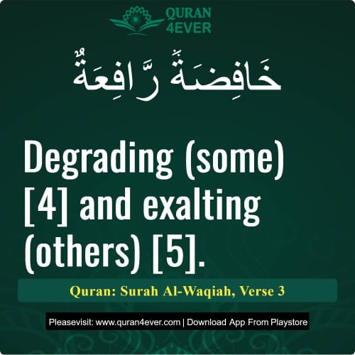 Quran Surah 56 Verse 3