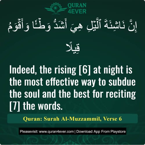 Quran Surah 73 Verse 6