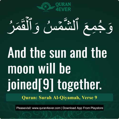 Quran Surah 75 Verse 9