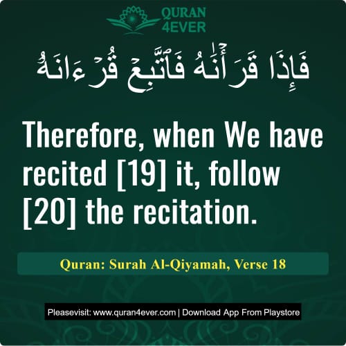 Quran Surah 75 Verse 18
