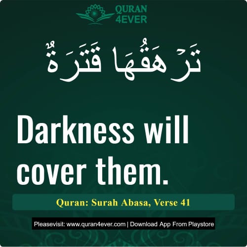 Quran Surah 80 Verse 41