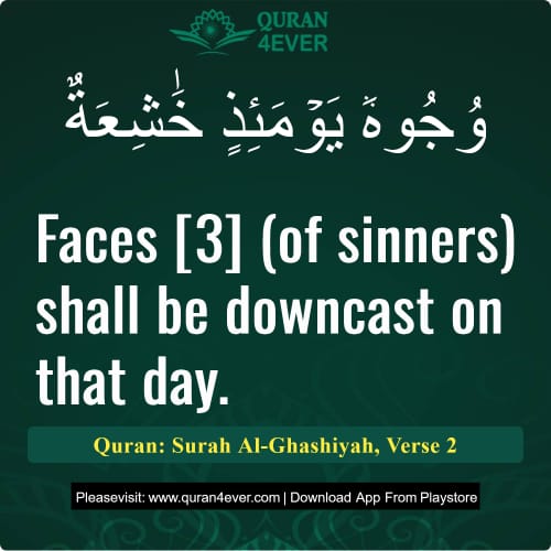 Quran Surah 88 Verse 2