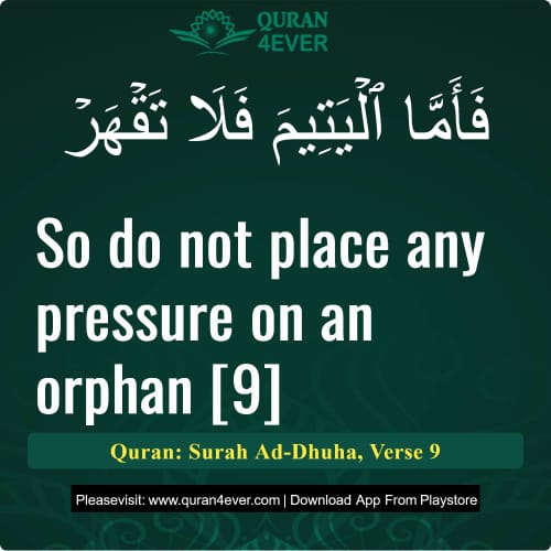 Quran Surah 93 Verse 9