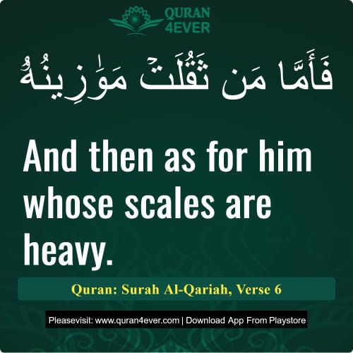 Quran Surah 101 Verse 6