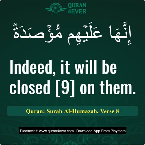 Quran Surah 104 Verse 8