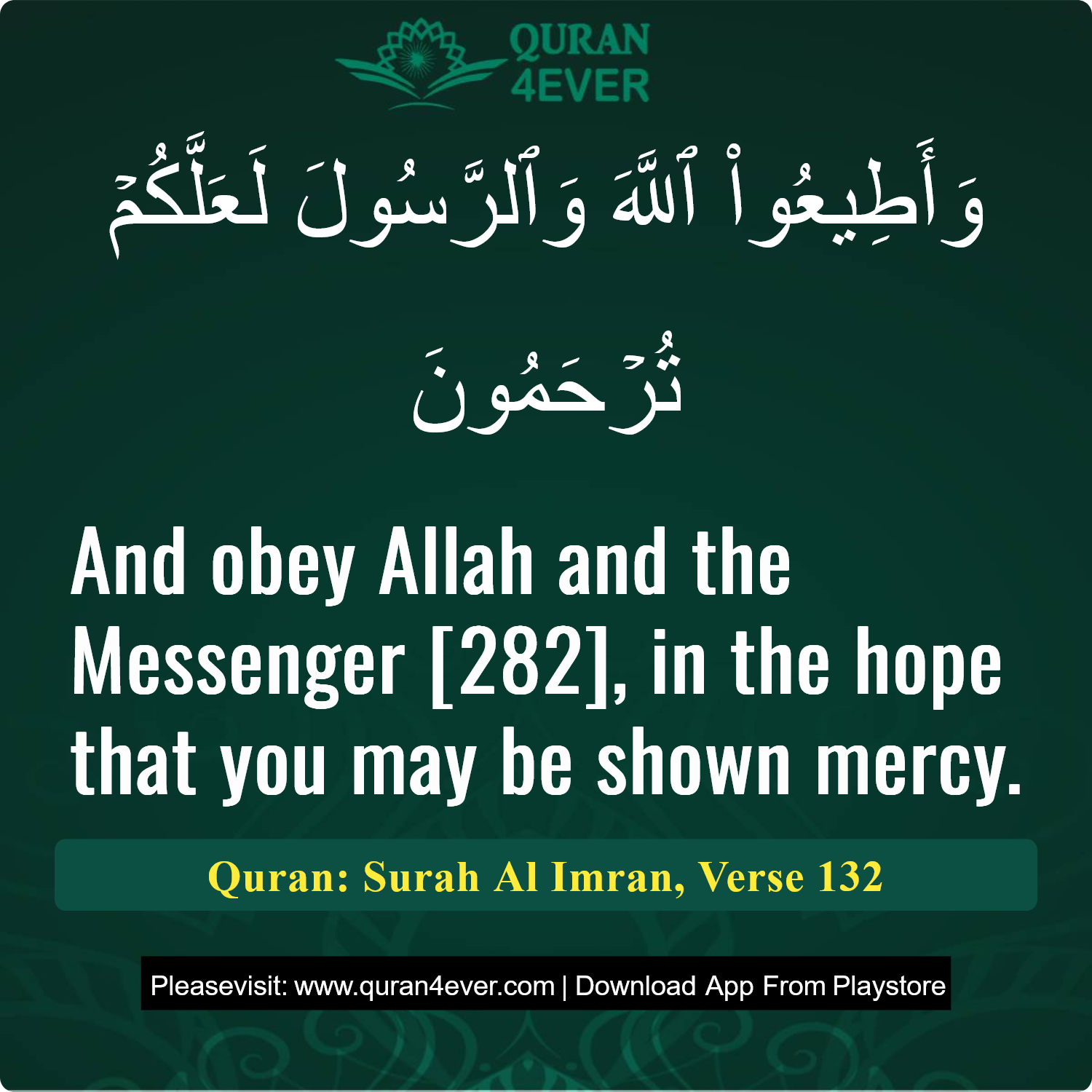 Surah 3, Ayah 132 - Quran Image