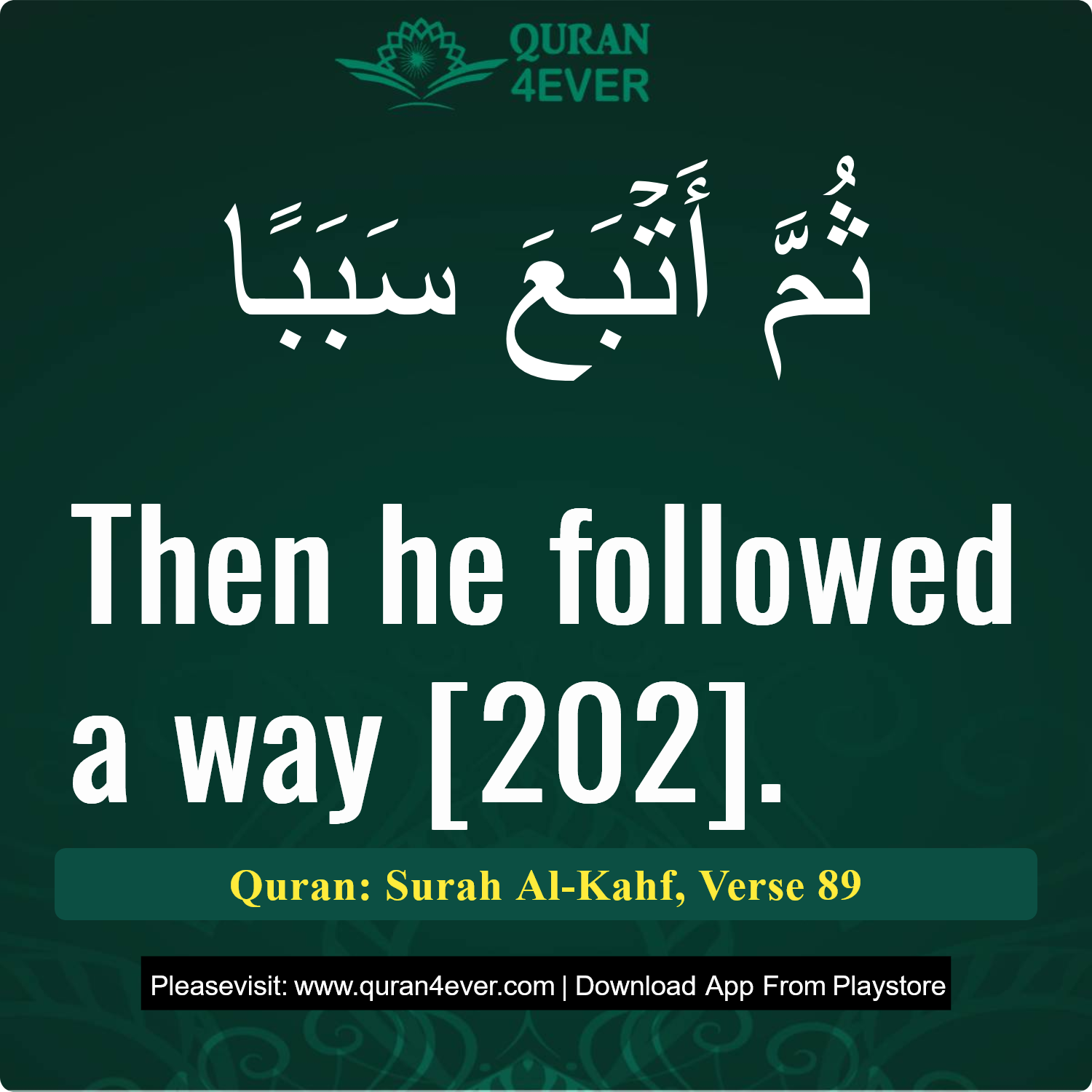Surah 18, Ayah 89 - Quran Image