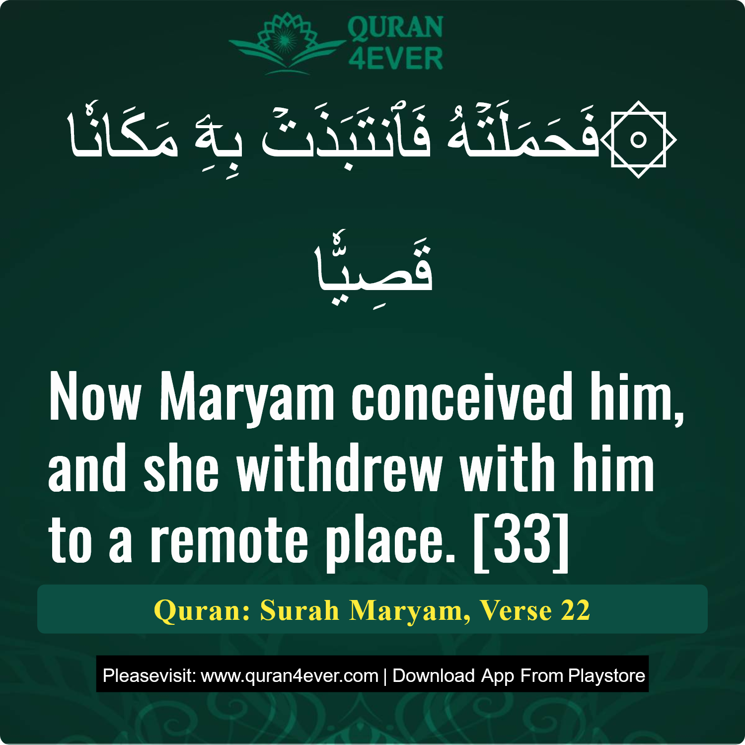 Surah 19, Ayah 22 - Quran Image