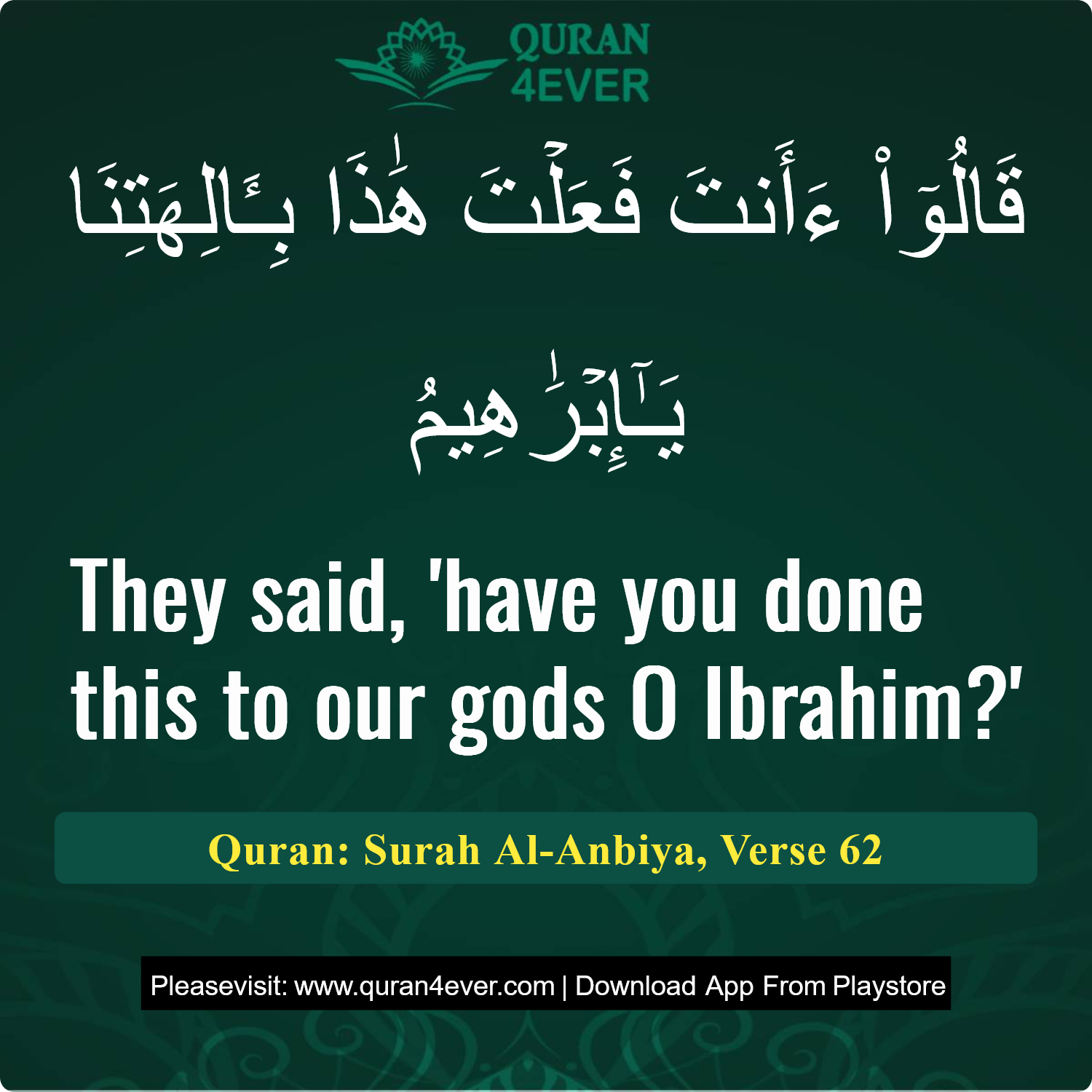 Surah 21, Ayah 62 - Quran Image