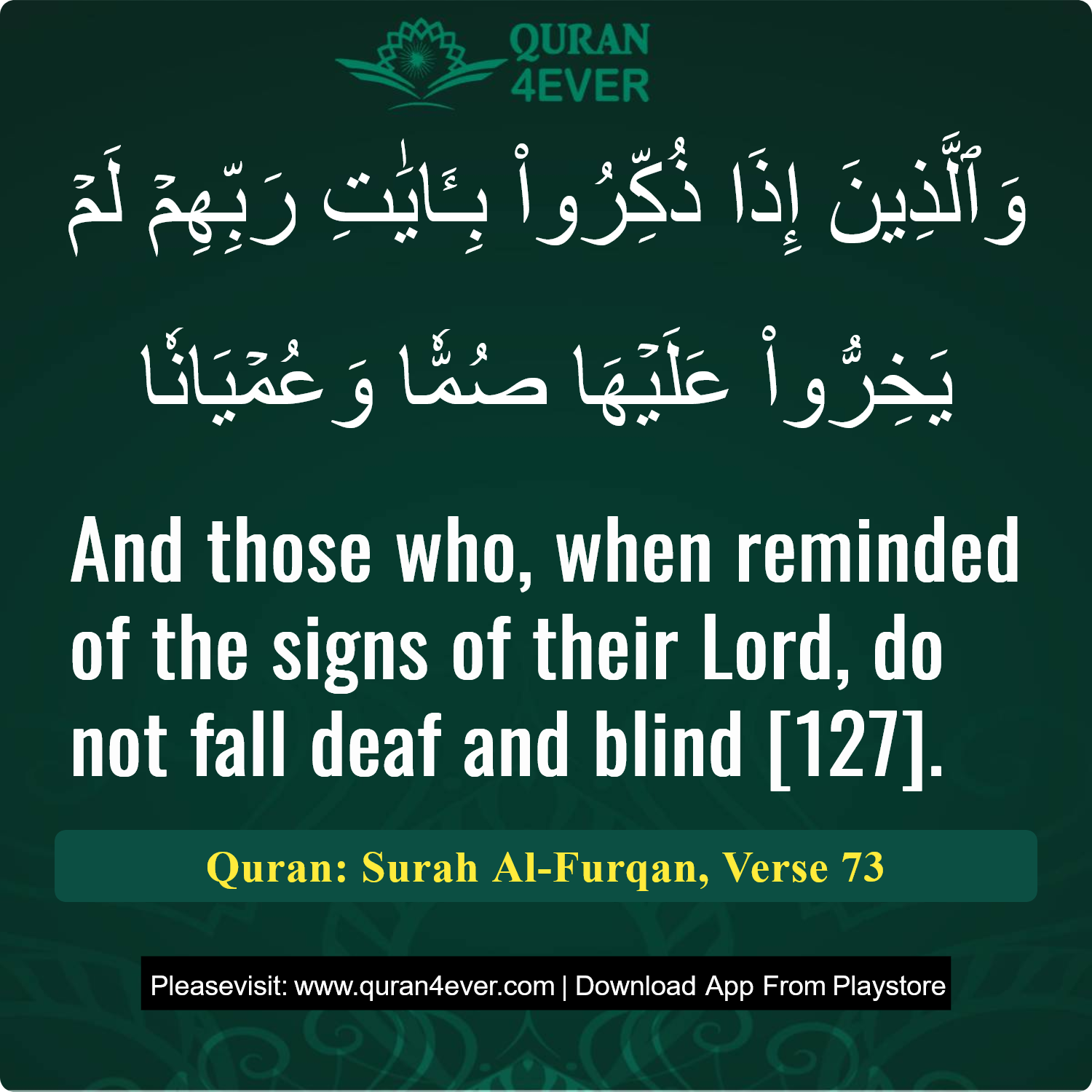 Surah 25, Ayah 73 - Quran Image