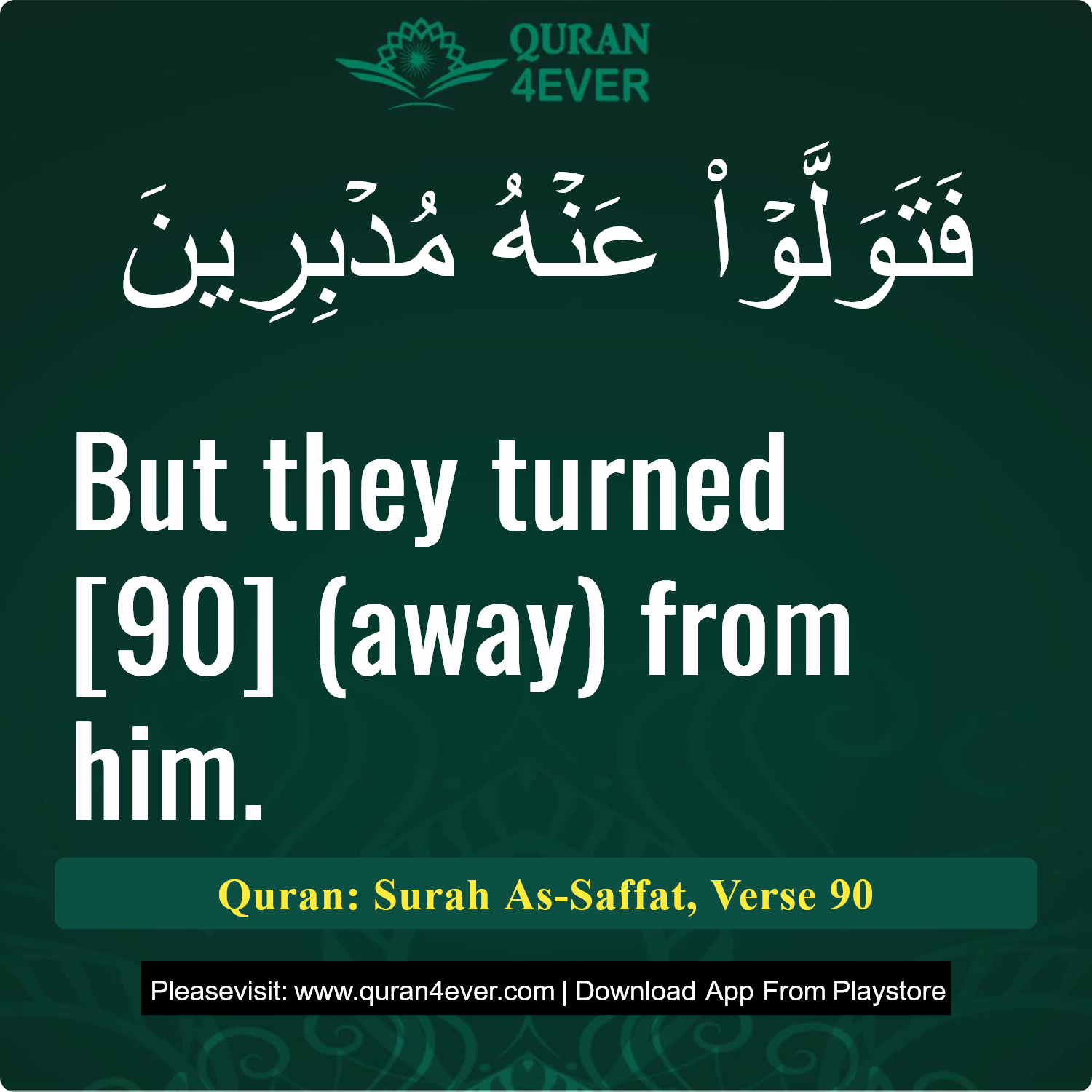 Surah 37, Ayah 90 - Quran Image