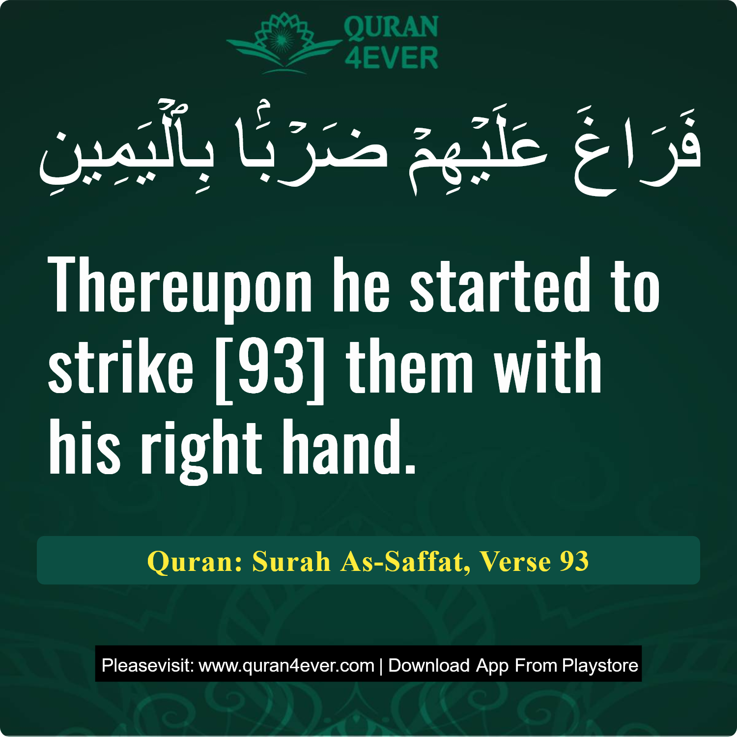 Surah 37, Ayah 93 - Quran Image