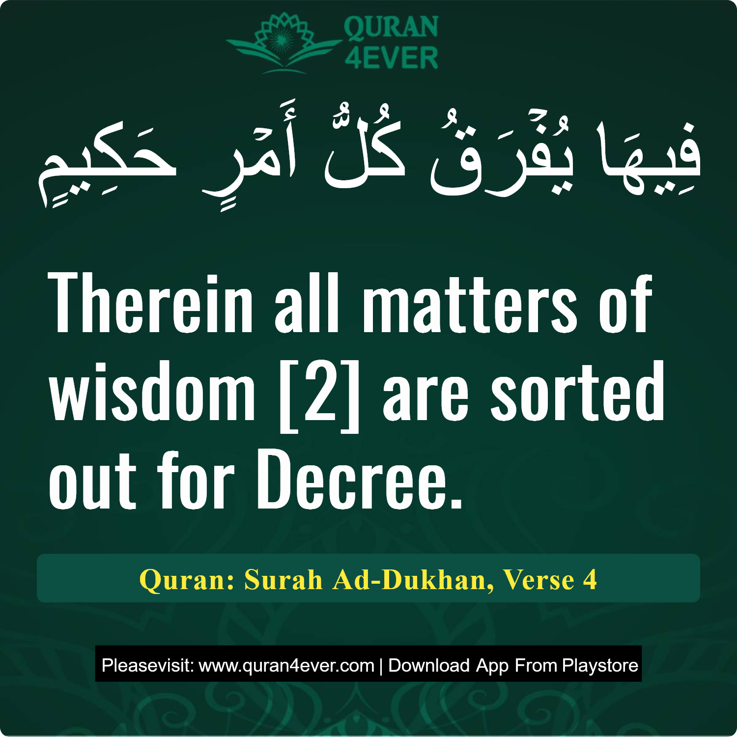 Surah 44, Ayah 4 - Quran Image