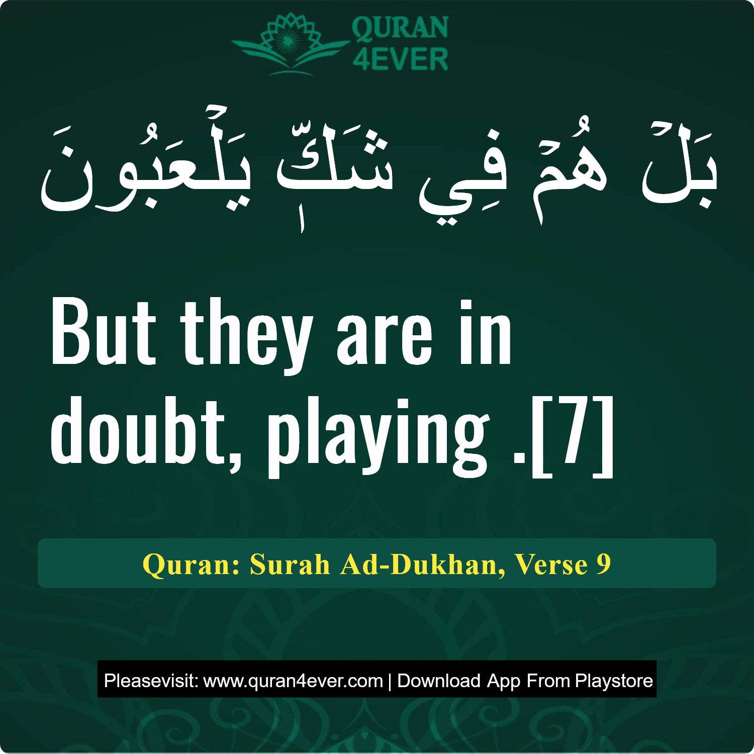 Surah 44, Ayah 9 - Quran Image