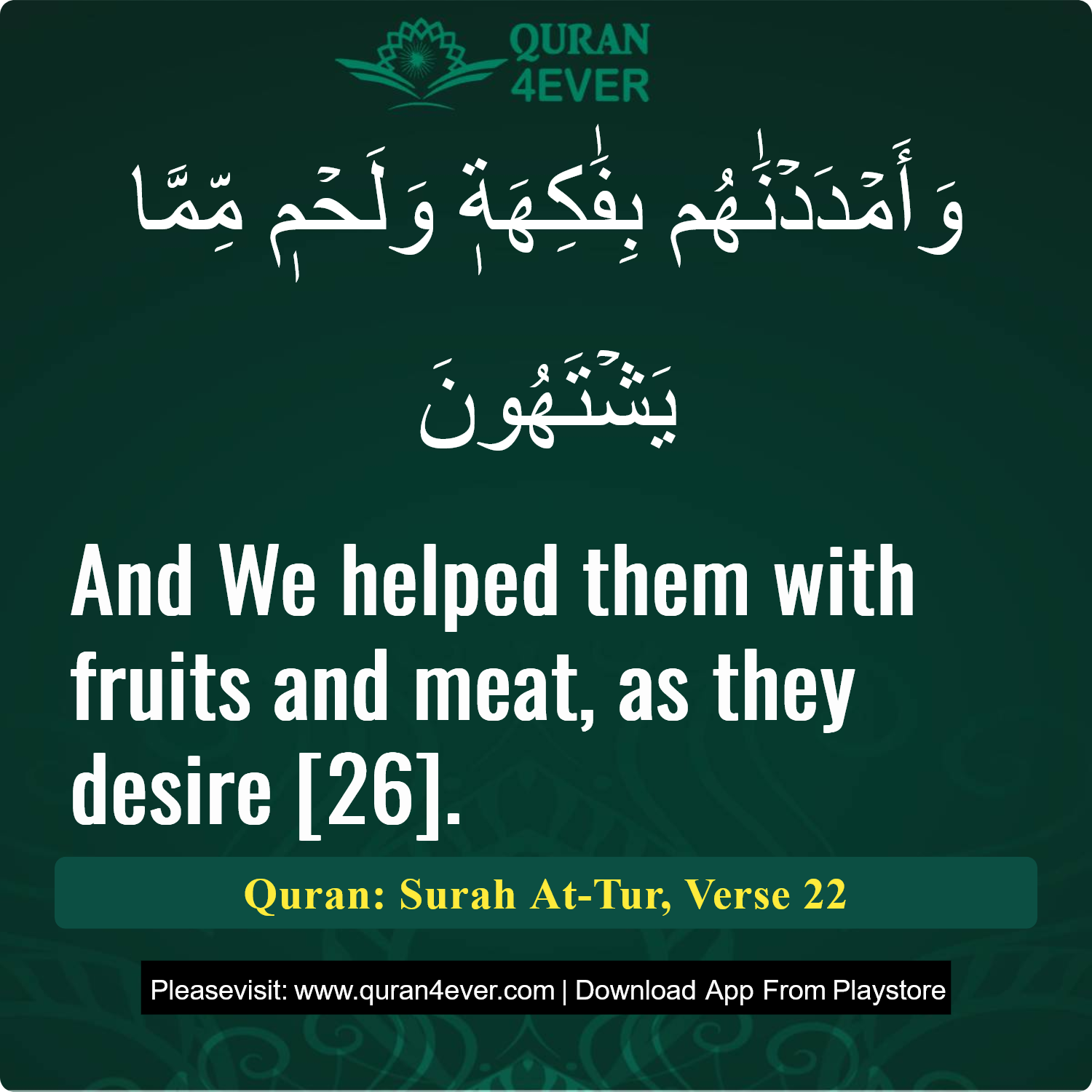 Surah 52, Ayah 22 - Quran Image