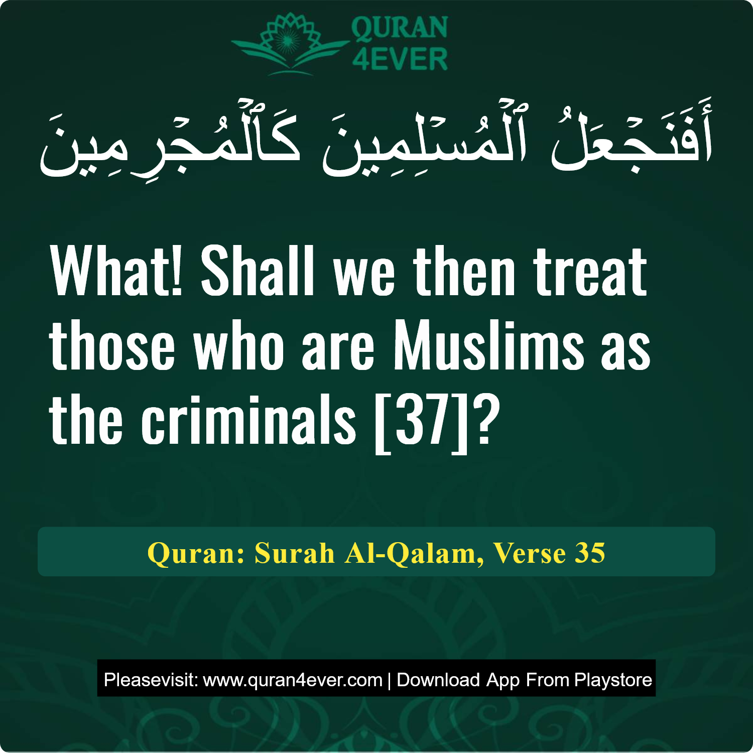 Surah 68, Ayah 35 - Quran Image