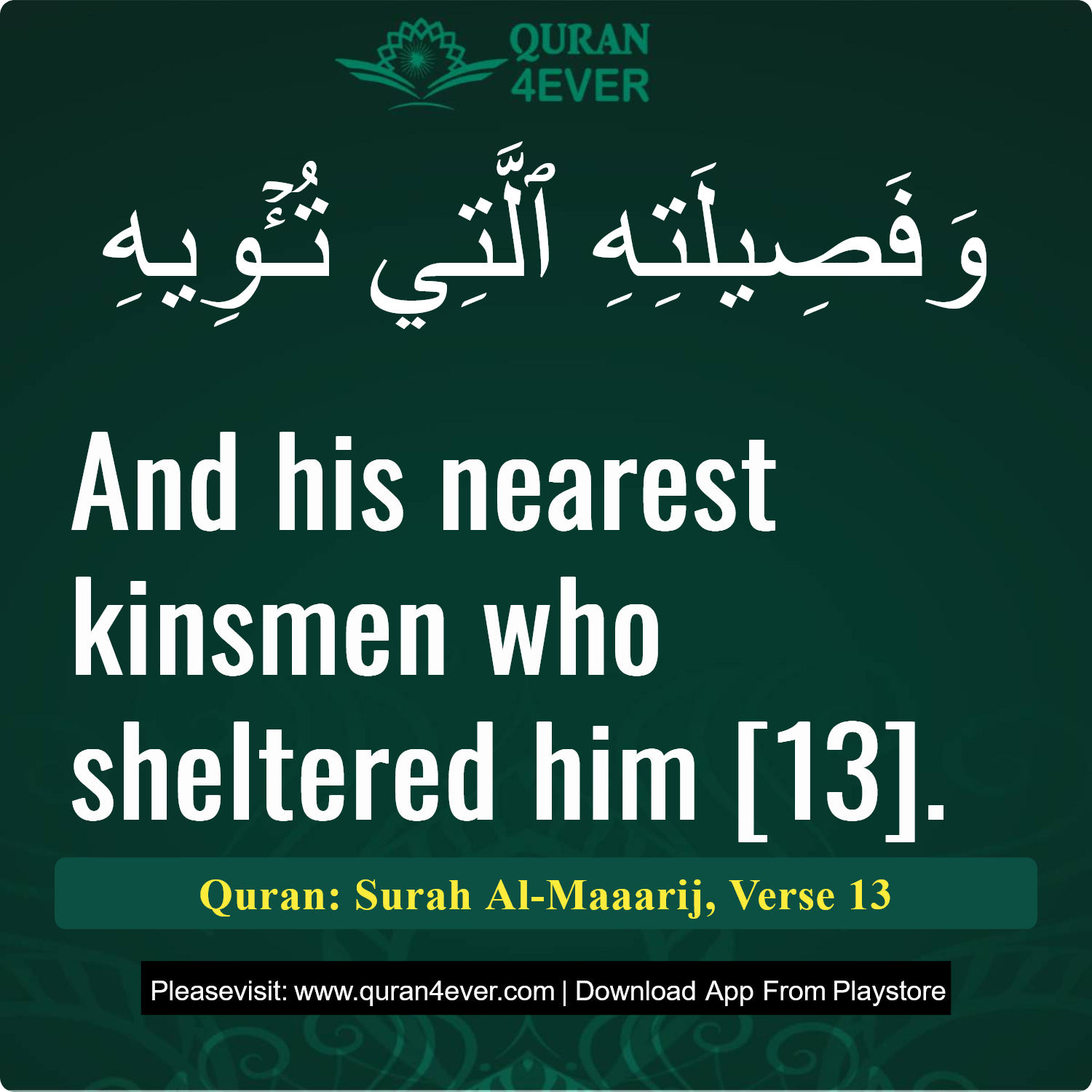 Surah 70, Ayah 13 - Quran Image