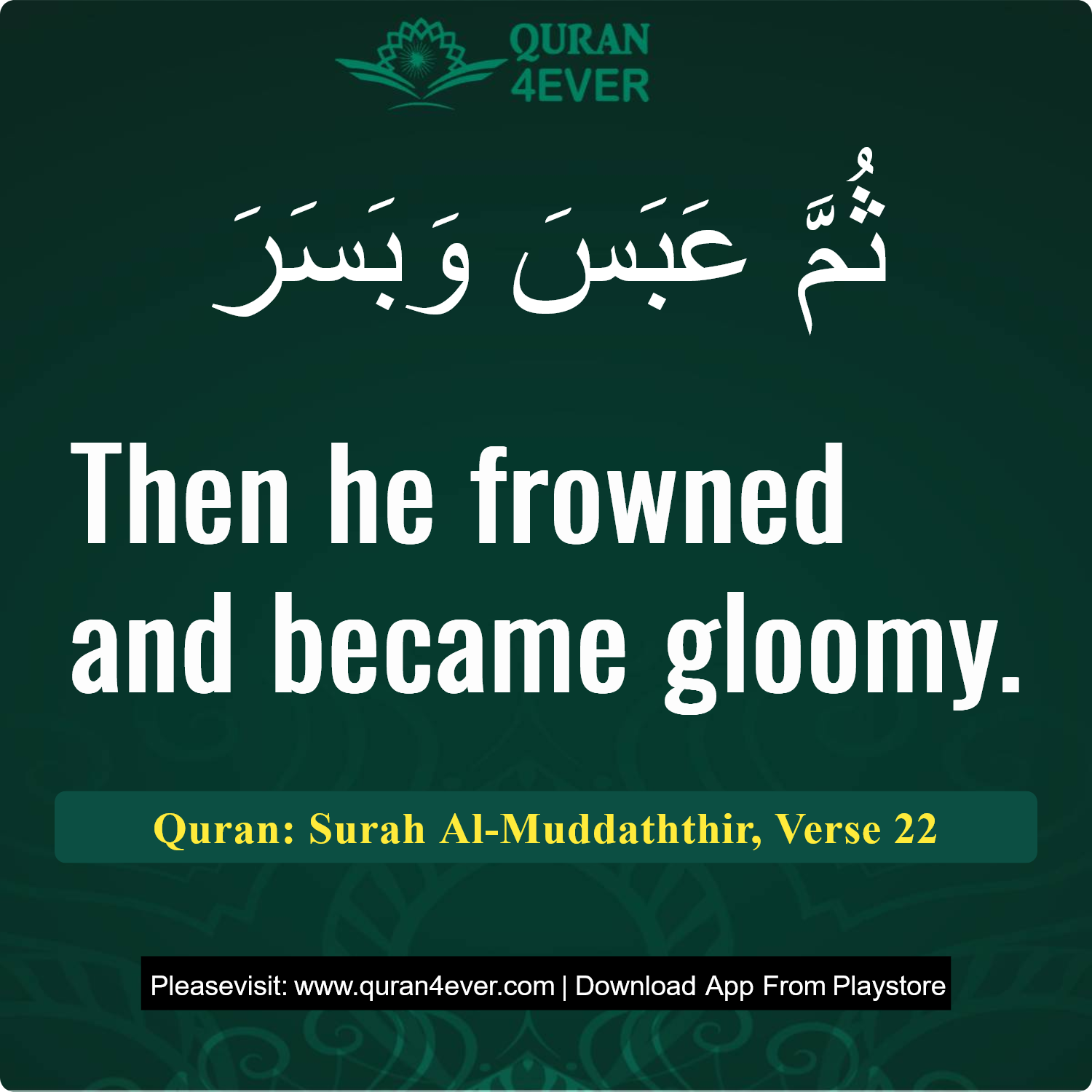 Surah 74, Ayah 22 - Quran Image