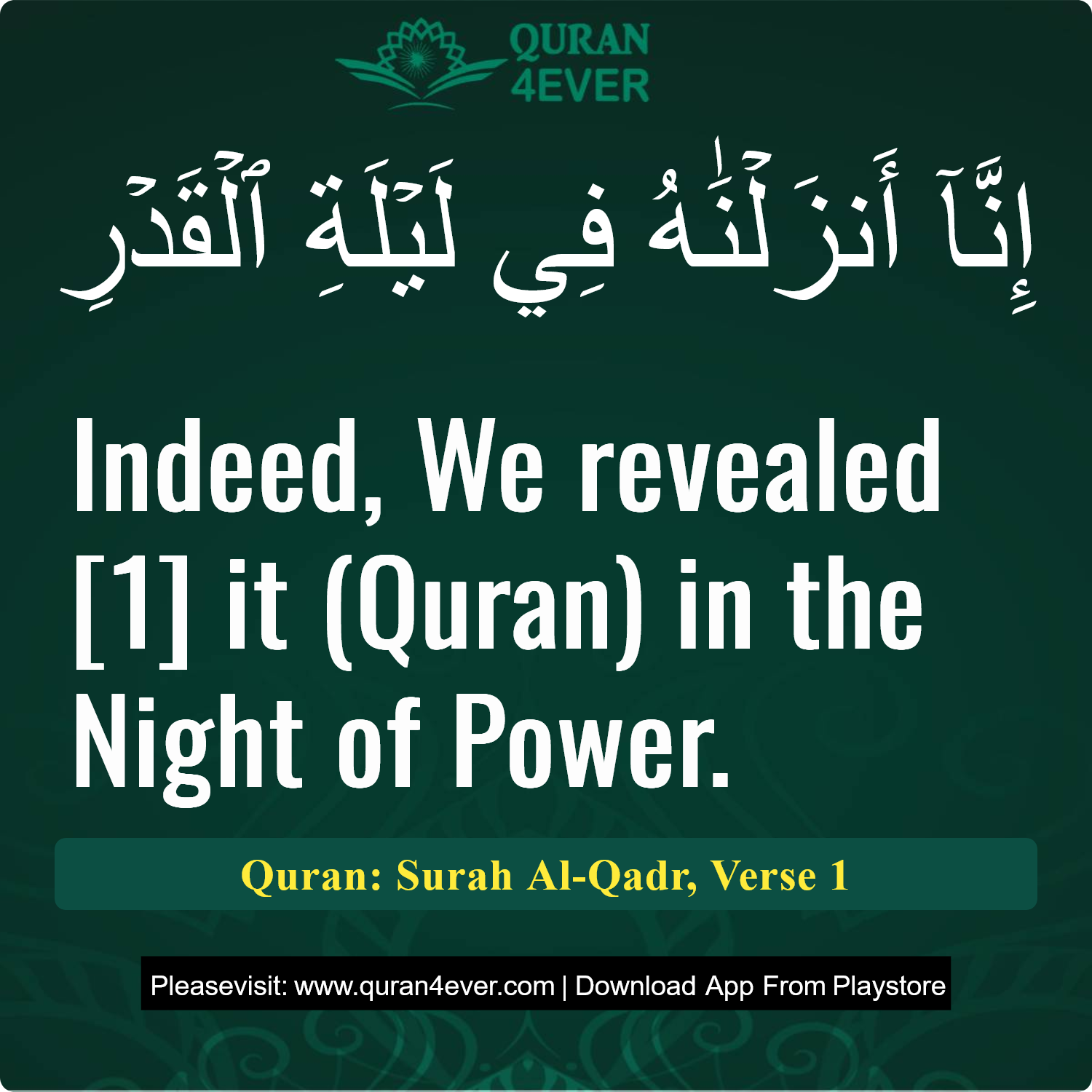 Surah 97, Ayah 1 - Quran Image