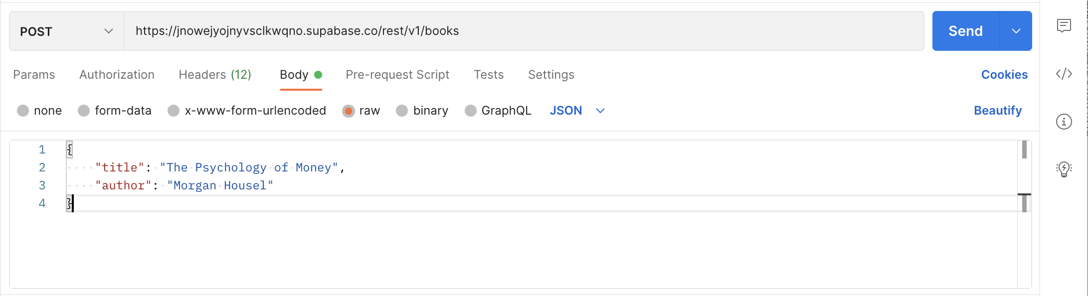 Postman POST request showing the body tab of the above request. Body contains a JSON object with title and author values.