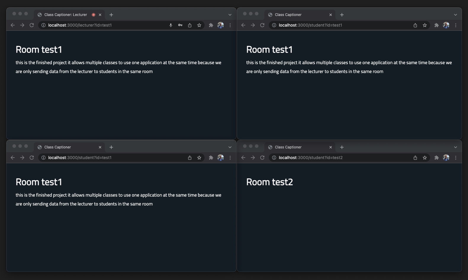 Four browser windows. One is a broadcaster in room test1. Two are students in room test1. The final window is a student in room test 2. The first three have identical text displayed, and the other is empty