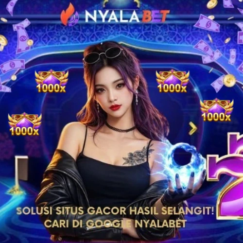 NYALABET - Situs Taruhan Game Online Terpilih & Bandar Slot Terercaya Resmi