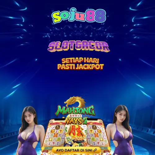 SOJU88 : Website Situs Mahjong & Olympus Super Scatter Anti Rungkad