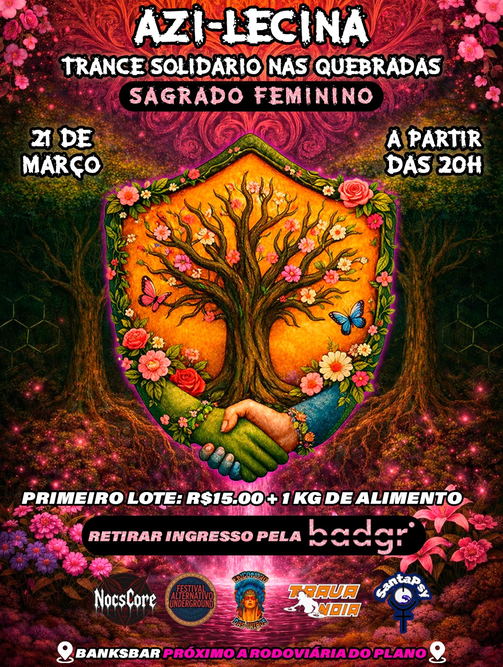 TRANCE SOLIDÁRIO NAS QUEBRADAS - EDIÇÃO SAGRADO FEMININO