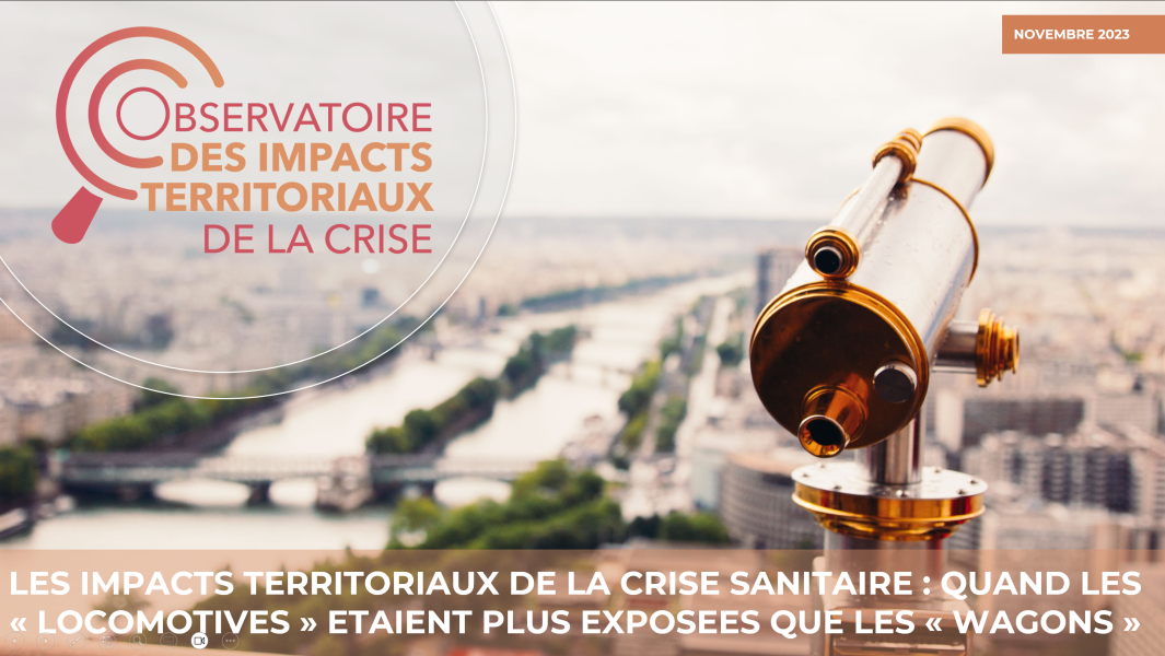Photo de description de la note d'analyse Les impacts territoriaux de la crise sanitaire : quand les "locomotives" étaient plus exposées que les "wagons"