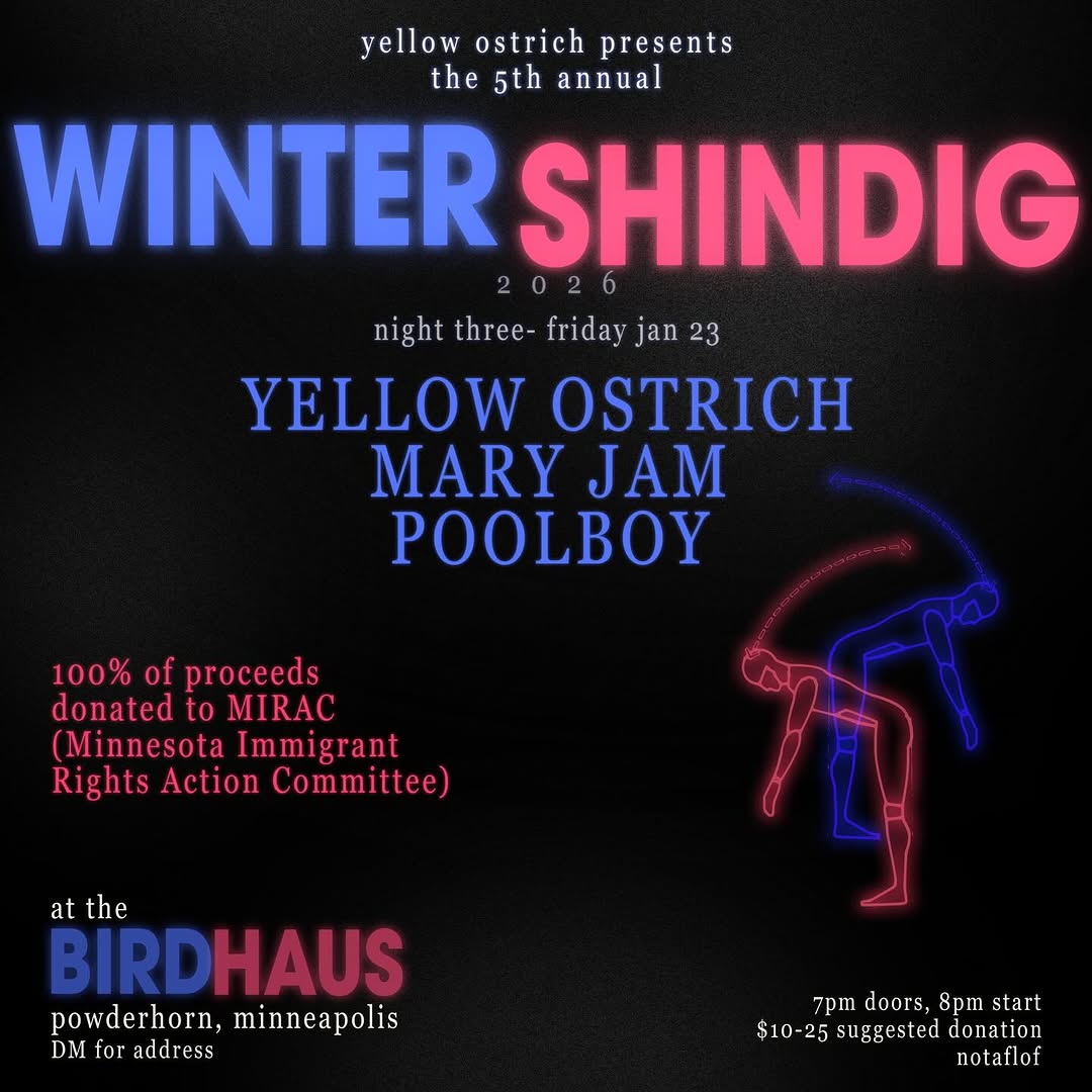Yellow Ostrich Winter Shindig 2026 - Night Three flyer