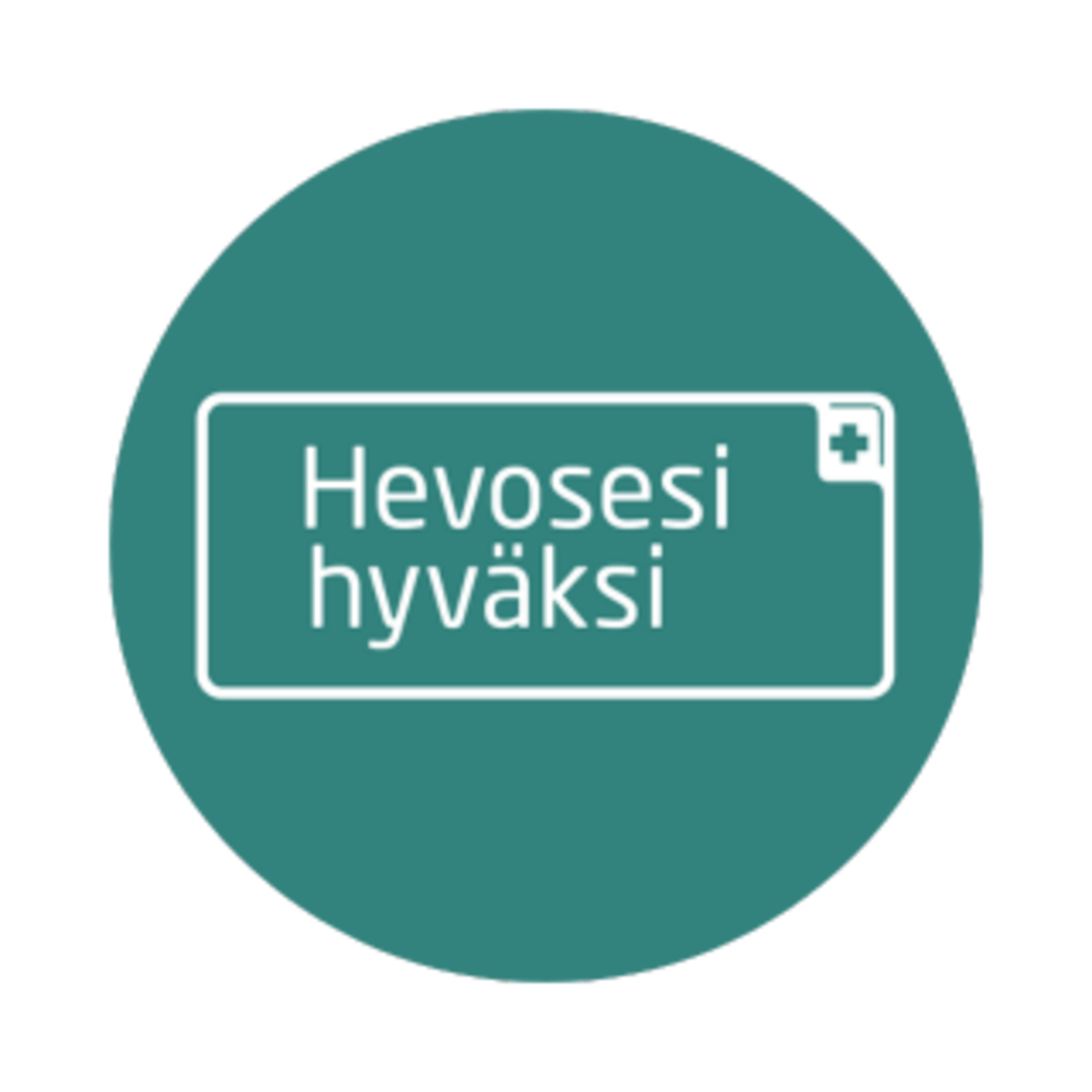 hevosesi hyväksi