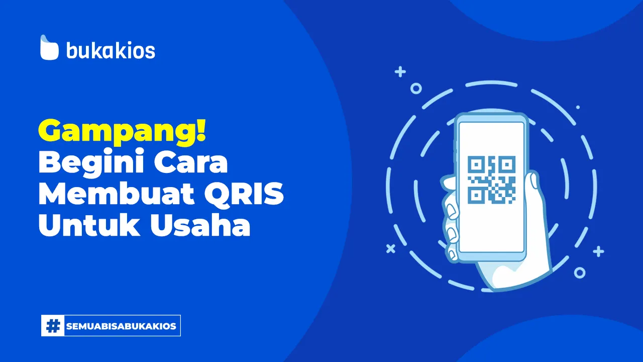 Gampang-Begini-Cara-Membuat-QRIS-Untuk-Usaha.png?_i=AA