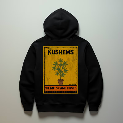 Kushems Plants Came First Hoodie