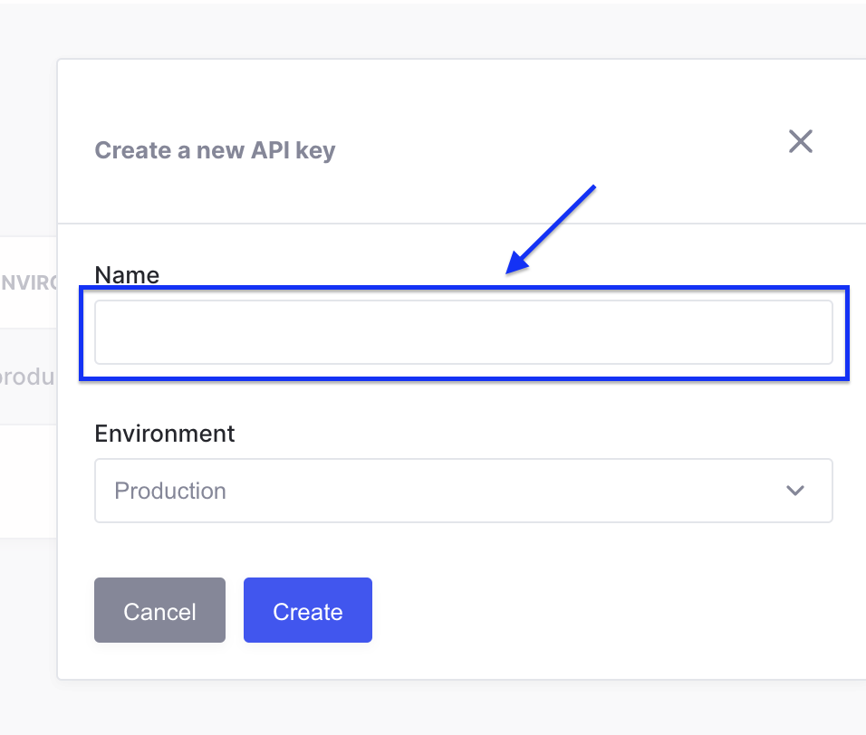 Name the API Key appropriately