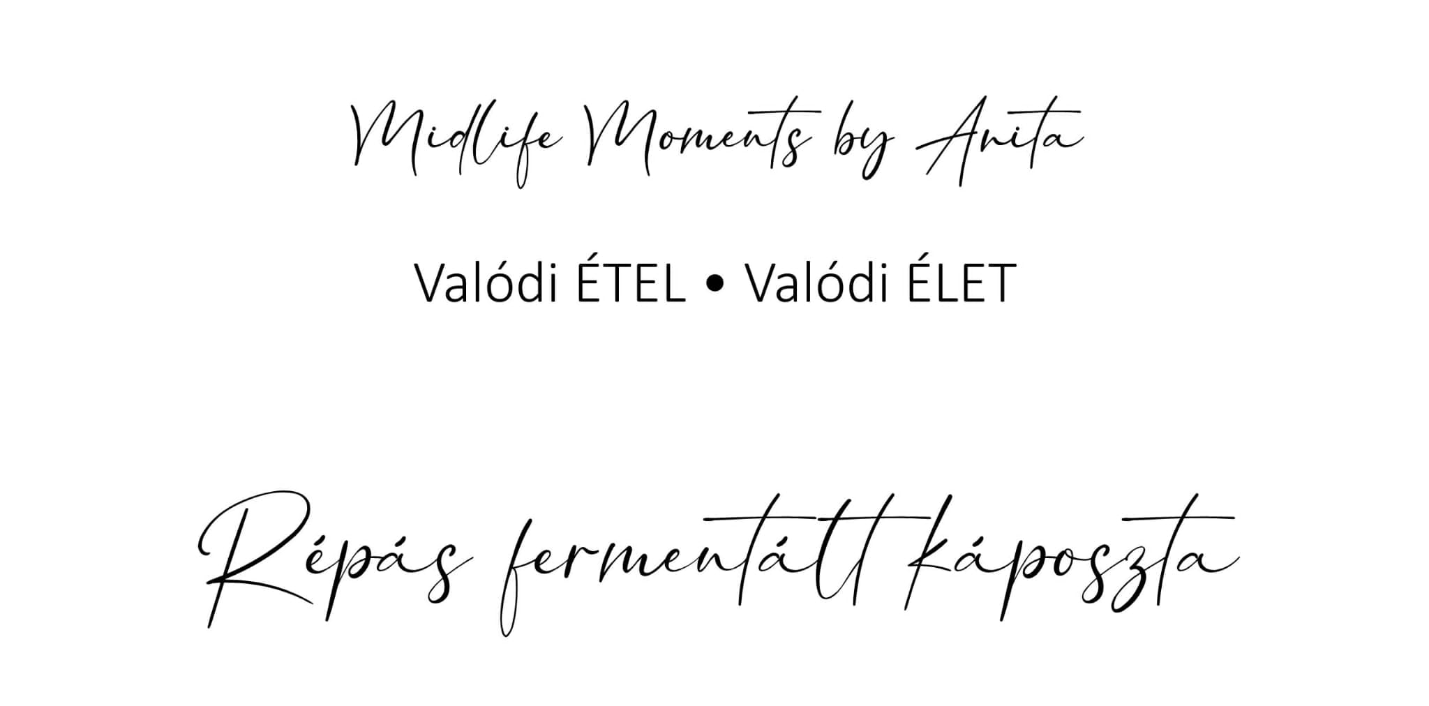 Midlife Moments by Anita