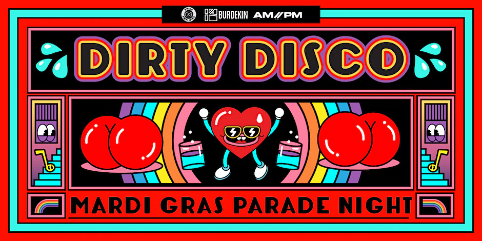 Dirty Disco: Mardi Gras Parade Night poster