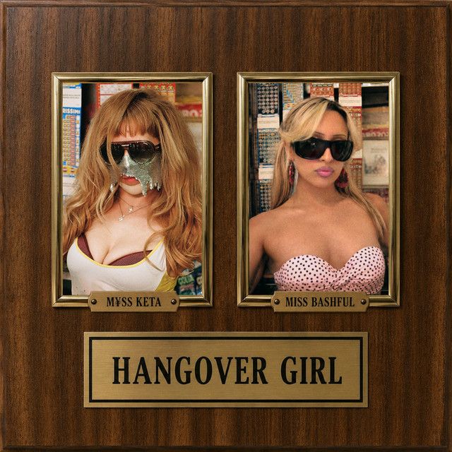 M¥SS KETA, Miss Bashful - HANGOVER GIRL