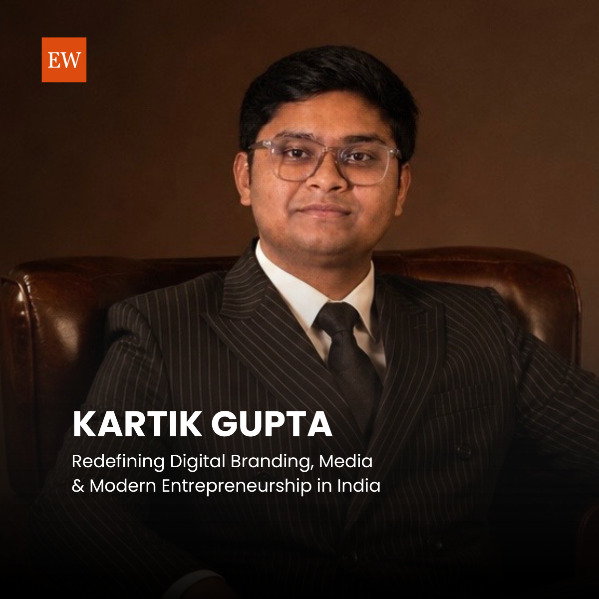 Kartik Gupta: The Rising Young Entrepreneur Building His Identity in India’s Digital Media and Business Ecosystem