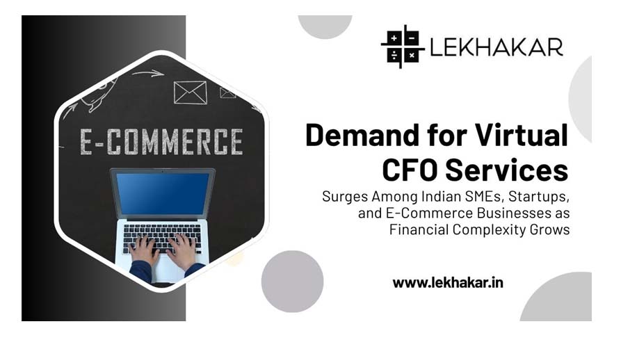 India’s Virtual CFO Market Expands Rapidly as Startups and SMEs Seek Strategic Financial Expertise