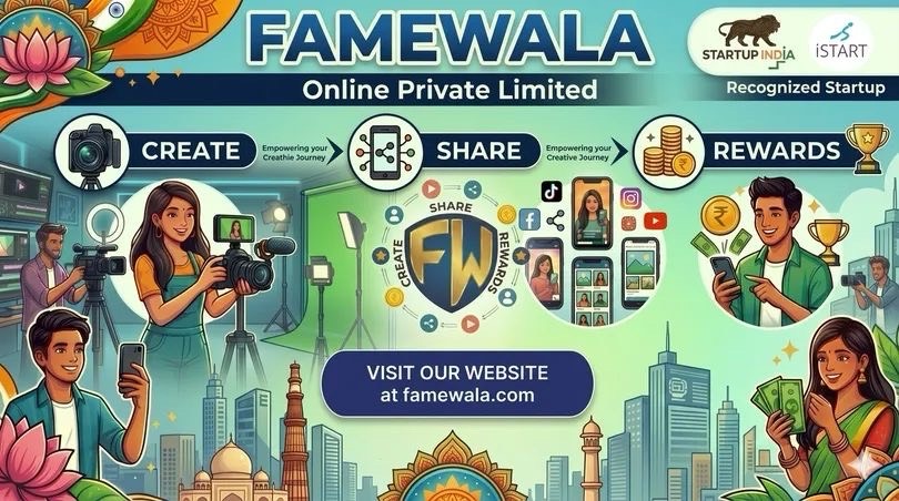 Famewala: Transforming Digital Sharing into Personal Branding and Creator Growth in India