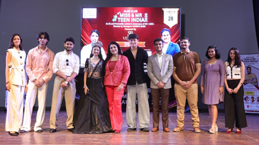 Alee Club Teen Pageant 2026 Delhi Auditions Witness Record Participation, Celebrating India’s Next Generation of Talent