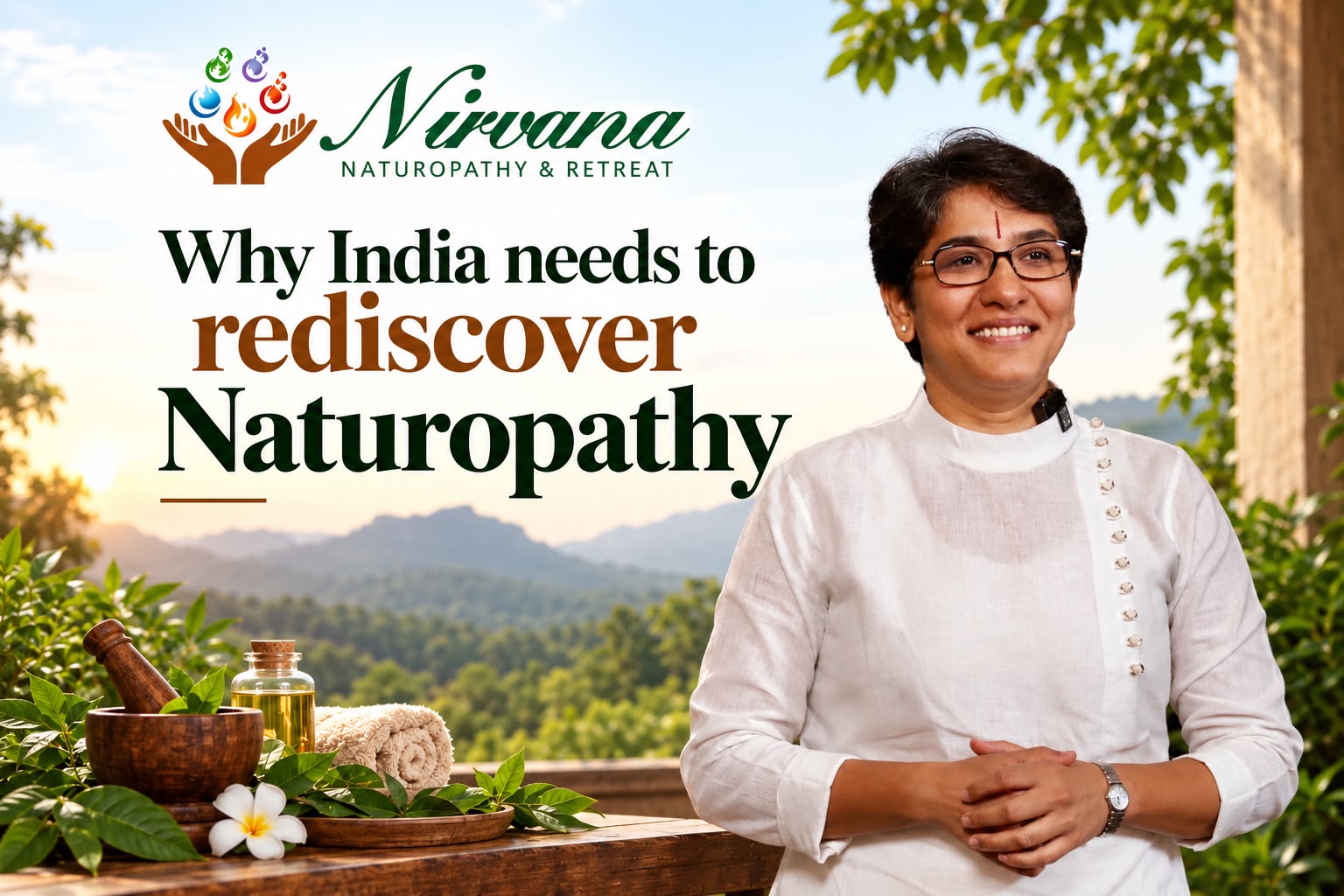 Naturopathy and Ayurveda: Two Traditions, Different Paths to Health