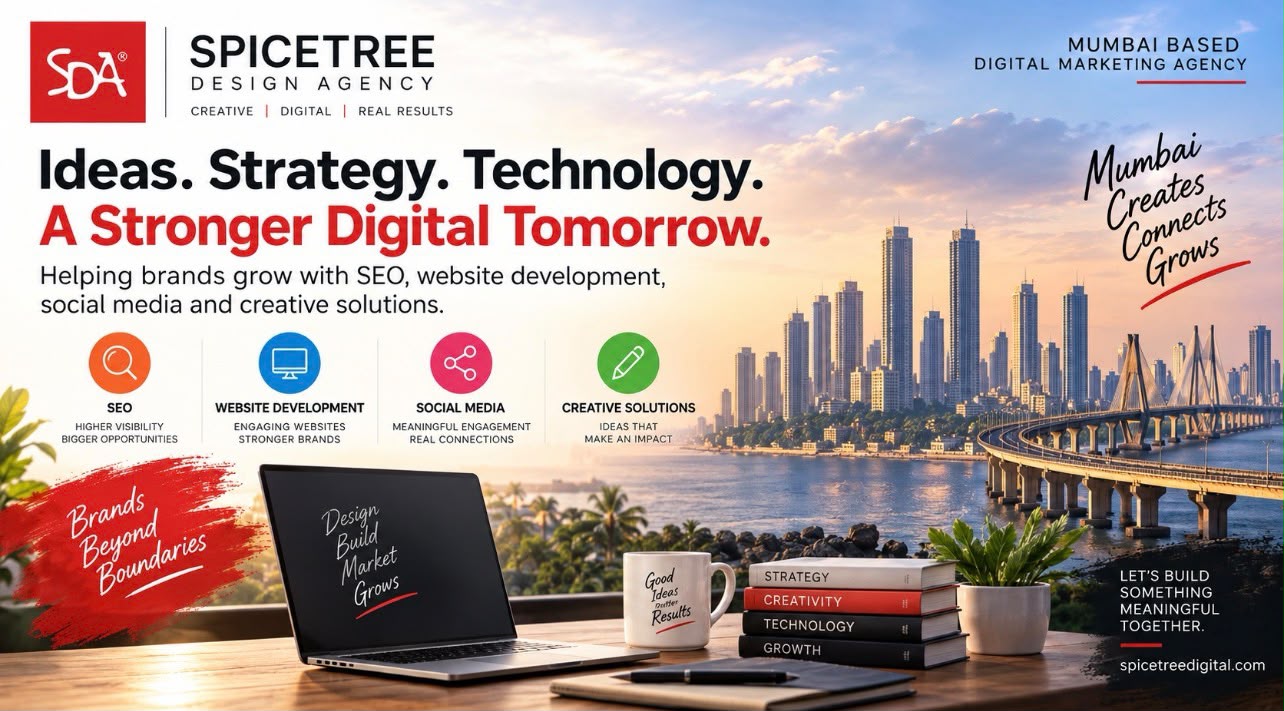Spicetree Design Agency Mumbai Brings Creativity, Strategy and Technology Together