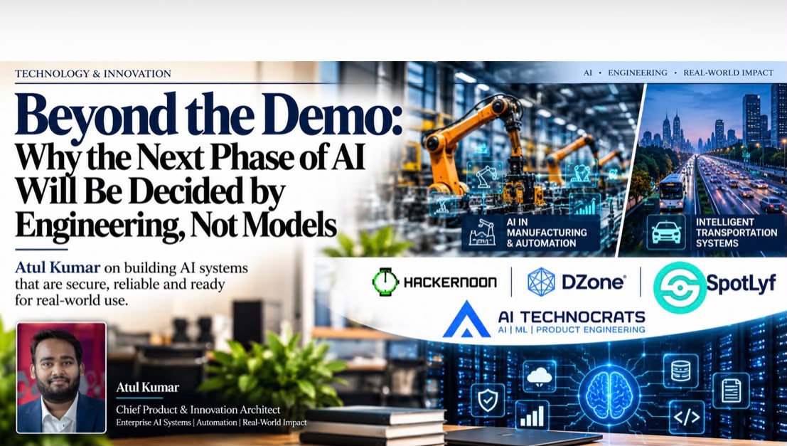 Beyond the Demo: Why the Next Phase of AI Will Be Decided by Engineering, Not Models
