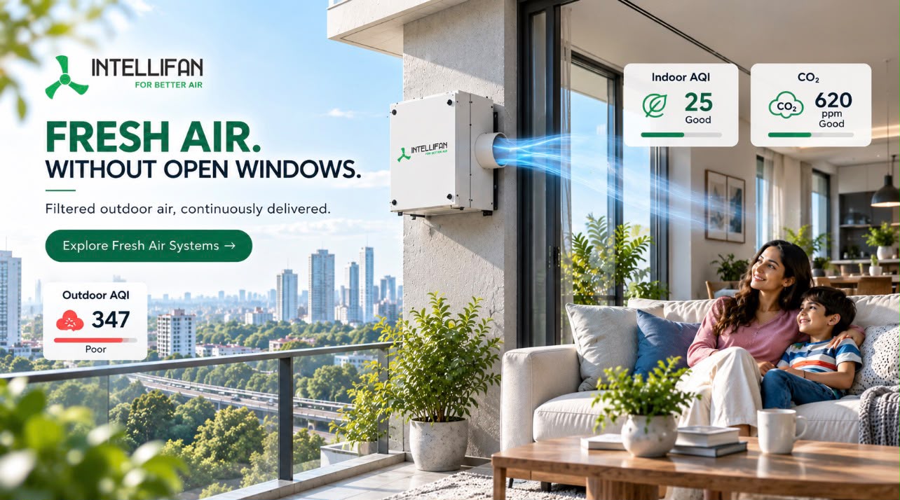 Is the Air Inside Your Home Really Safe? Understanding AQI, Indoor Air Pollution and the Role of Fresh-Air Systems