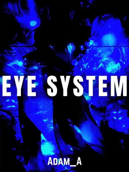 Eye System