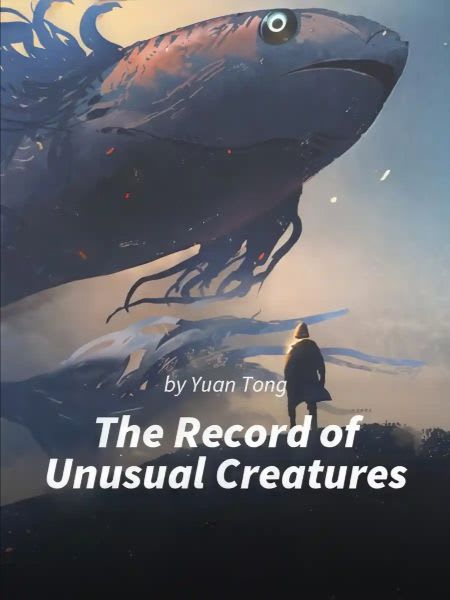 The Record of Unusual Creatures